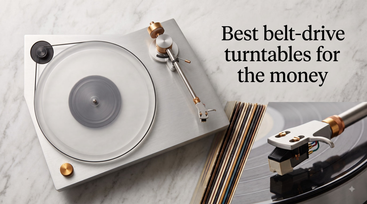 Best belt-drive turntables for the money