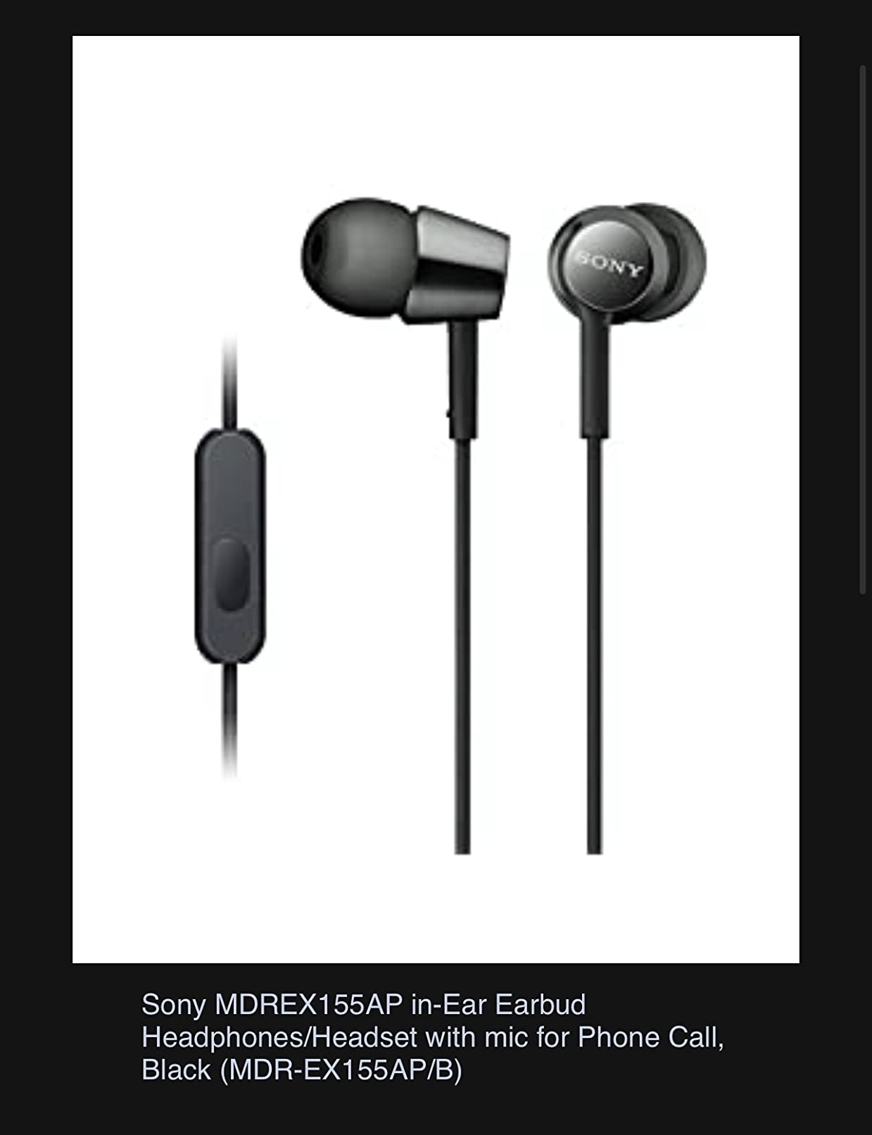 Sony MDREX155AP in-Ear Earbud Headphones with mic for Phone Call, Black customer photo 2