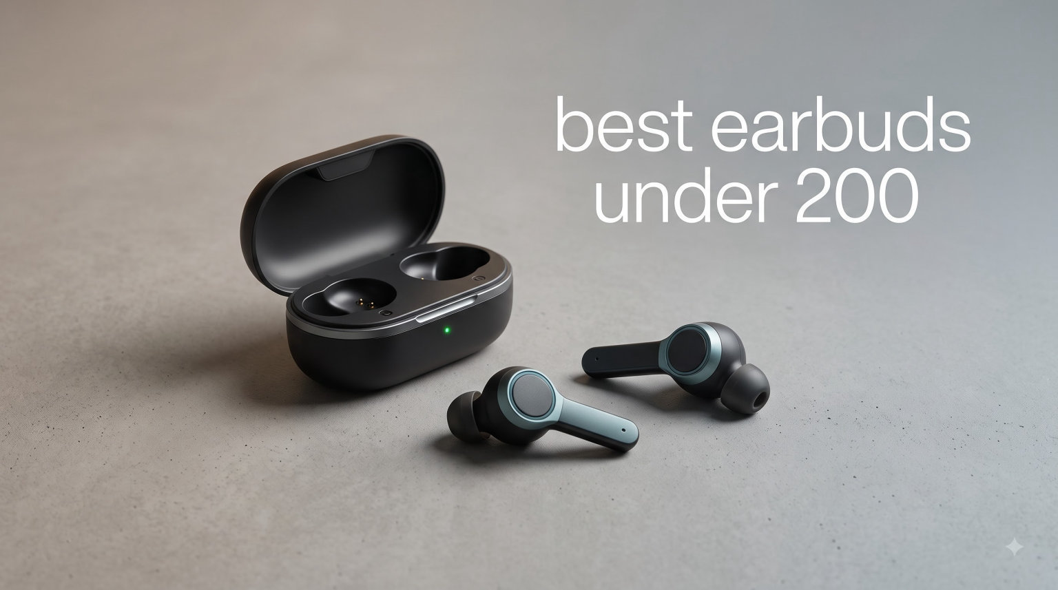 best earbuds under 200
