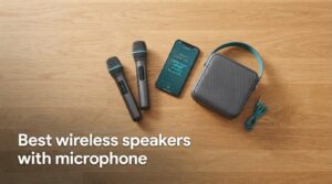 Best wireless speakers with microphone