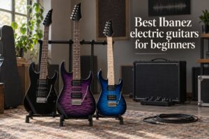 Best Ibanez electric guitars for beginners