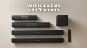 Best soundbars with Bluetooth