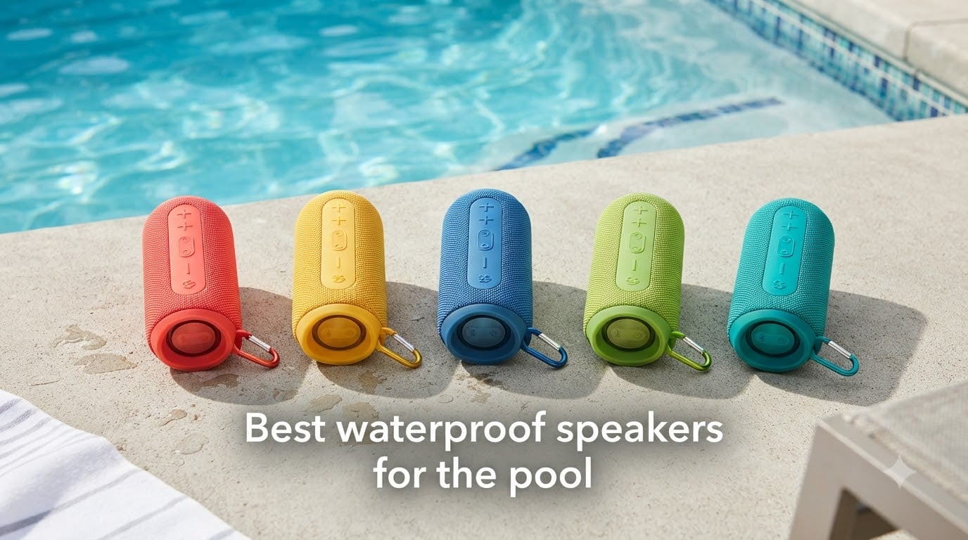 Best waterproof speakers for the pool