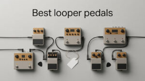 Best looper pedals