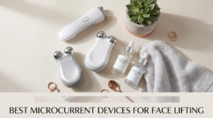 best microcurrent devices for face lifting